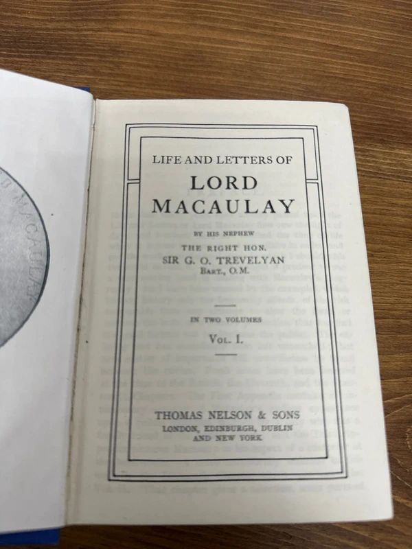 1910 two-volume set of The Life and Letters of Lord Macaulay published by Thomas Nelson