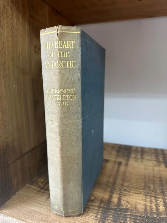 Sir Ernest Shackleton's "The Heart of the Antarctic," 1932 edition