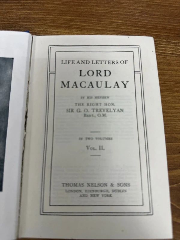 1910 two-volume set of The Life and Letters of Lord Macaulay published by Thomas Nelson