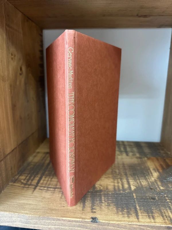 The Complete Horseman by Gervase Markham 1976