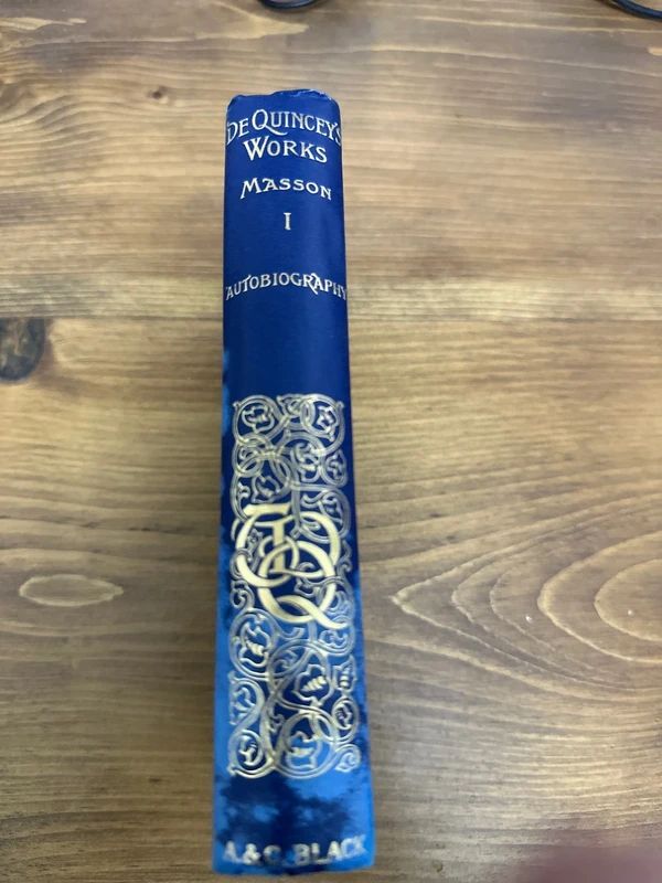 Volume I of The Collected Writings of Thomas De Quincey, edited by David Masson