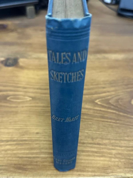 Tales and Sketches by Bret Harte
