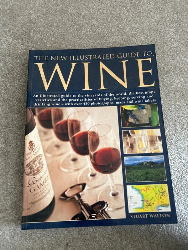 The New Illustrated Guide To Wine