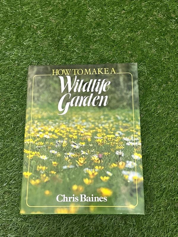 How to make a wild life garden