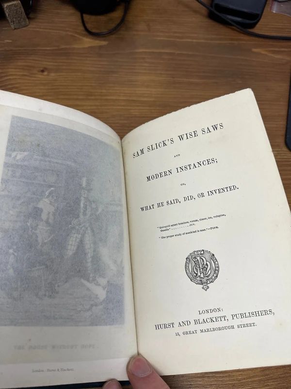 Wise Saws and Modern Instances by "Sam Slick" (Thomas Chandler Haliburton)